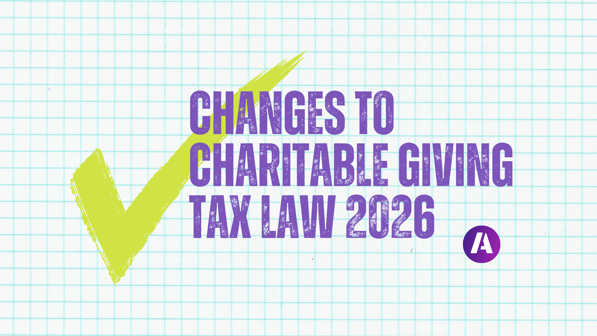 Grid background yellow check mark and 2026 charitable tax law headline