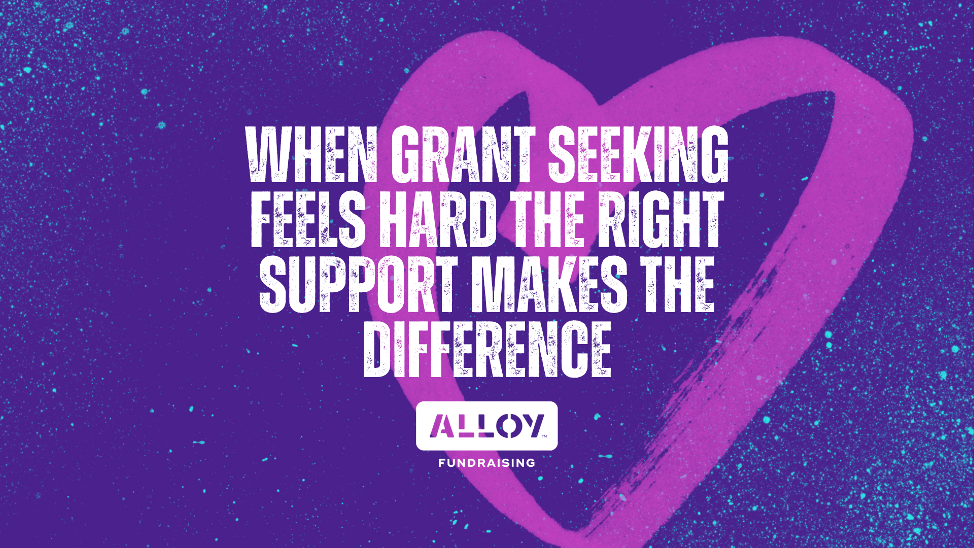 Purple pink Alloy grant seeking support headline graphic